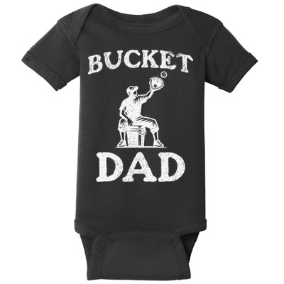 Bucket Dad Softball Dad Baseball Baby Bodysuit