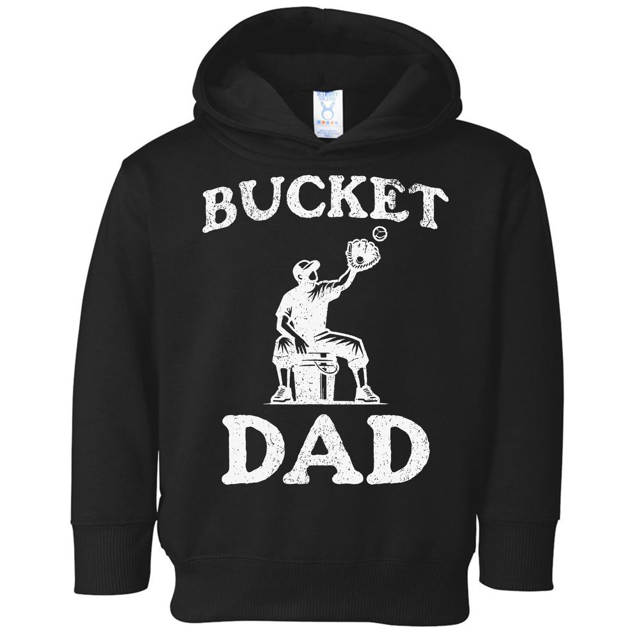 Bucket Dad Softball Dad Baseball Toddler Hoodie