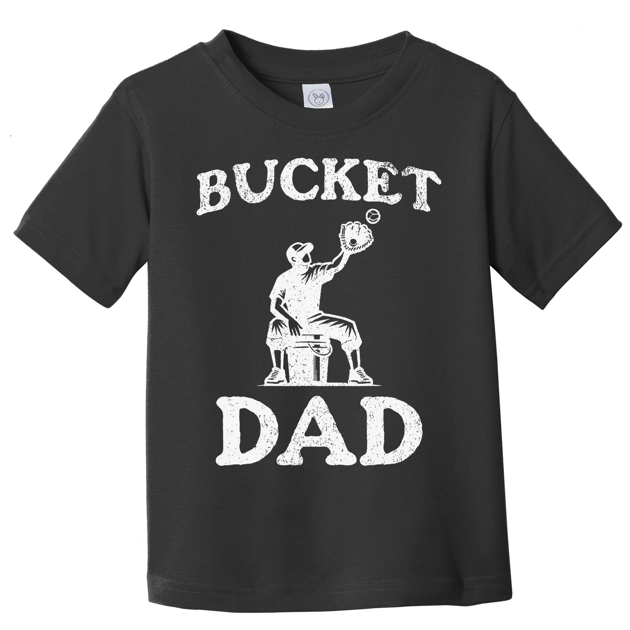 Bucket Dad Softball Dad Baseball Toddler T-Shirt