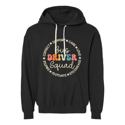 Bus Driver Squad Appreciation Week Back To School Garment-Dyed Fleece Hoodie