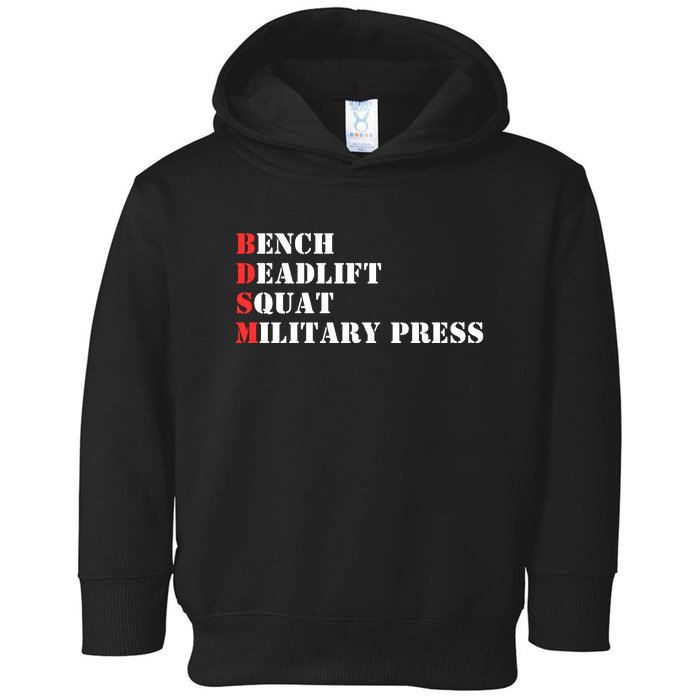 Bench Deadlift Squat Military Press Toddler Hoodie