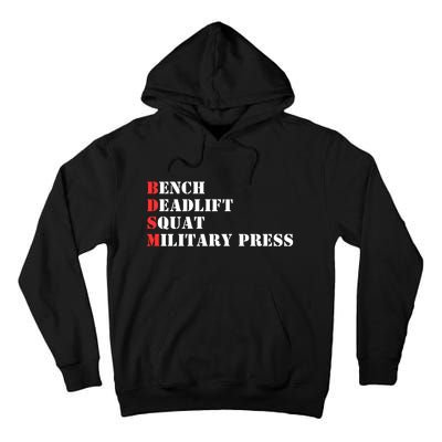 Bench Deadlift Squat Military Press Tall Hoodie