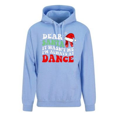 Ballet Dear Santa It WasnT Me IM Always At Dance Christmas Unisex Surf Hoodie