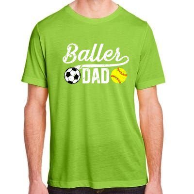 Baller Dad Soccer Softball Dad Softball Soccer Father Cute Gift Adult ChromaSoft Performance T-Shirt