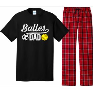 Baller Dad Soccer Softball Dad Softball Soccer Father Cute Gift Pajama Set