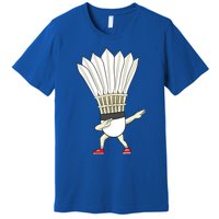 Badminton Dabbing Shuttlecock Birdie Badminton Cute Gift Premium T-Shirt