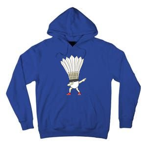 Badminton Dabbing Shuttlecock Birdie Badminton Cute Gift Tall Hoodie