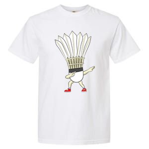 Badminton Dabbing Shuttlecock Birdie Badminton Cute Gift Garment-Dyed Heavyweight T-Shirt