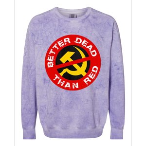 Better Dead Than Red Colorblast Crewneck Sweatshirt