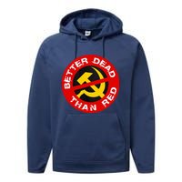 Better Dead Than Red Performance Fleece Hoodie