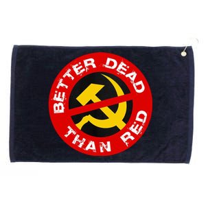 Better Dead Than Red Grommeted Golf Towel