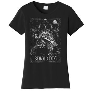 Behold Dog Turtle Elden Merch Women's T-Shirt