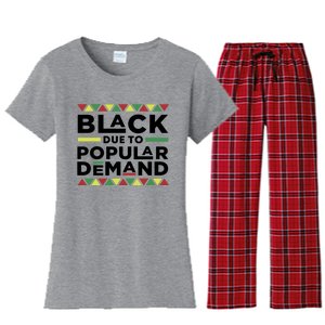 Black Due To Popular Ded African American History Melanin Gift Women's Flannel Pajama Set