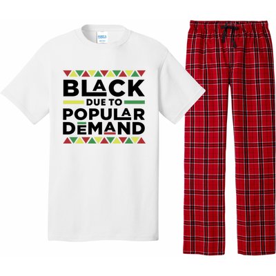 Black Due To Popular Ded African American History Melanin Gift Pajama Set