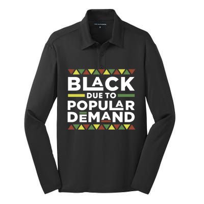 Black Due To Popular Ded African American Pride Melanin Gift Silk Touch Performance Long Sleeve Polo