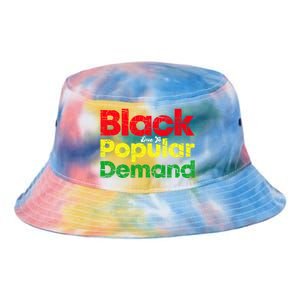 Black Due To Popular Ded History Melanin Equality Gift Tie Dye Newport Bucket Hat