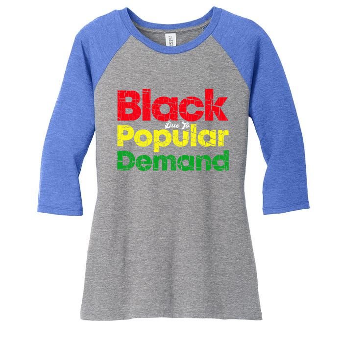 Black Due To Popular Ded History Melanin Equality Gift Women's Tri-Blend 3/4-Sleeve Raglan Shirt