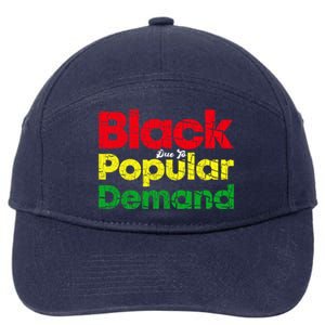 Black Due To Popular Ded History Melanin Equality Gift 7-Panel Snapback Hat