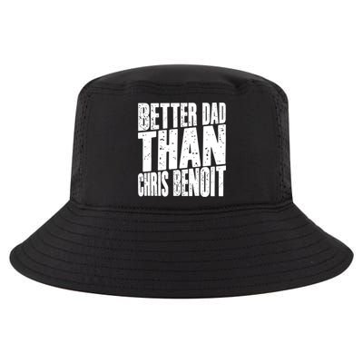 Better Dad Than Chris Benoit Cool Comfort Performance Bucket Hat