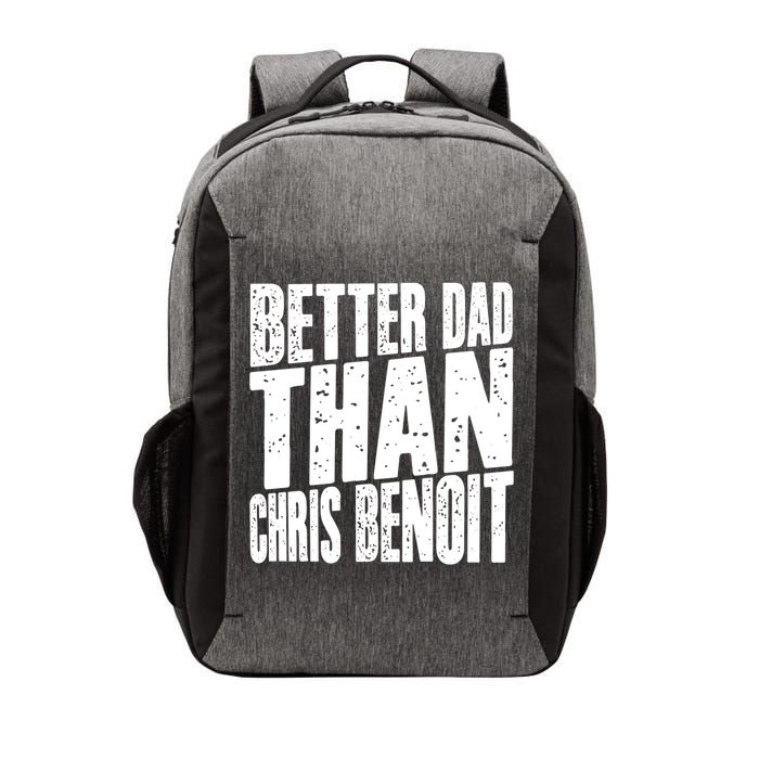 Better Dad Than Chris Benoit Vector Backpack
