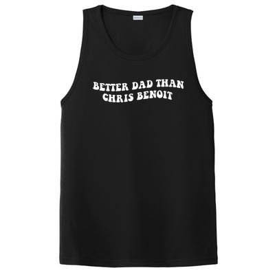 Better Dad Than Chris Benoit PosiCharge Competitor Tank