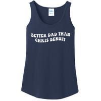 Better Dad Than Chris Benoit Ladies Essential Tank