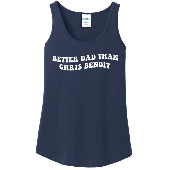 Better Dad Than Chris Benoit Ladies Essential Tank