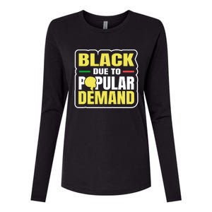 Black Due To Popular Ded History Melanin Equality Gift Womens Cotton Relaxed Long Sleeve T-Shirt