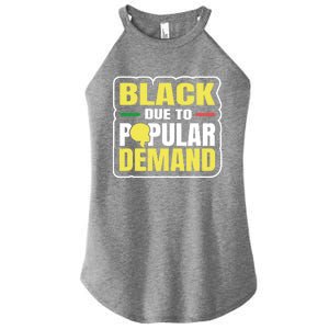 Black Due To Popular Ded History Melanin Equality Gift Women's Perfect Tri Rocker Tank