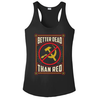 Better Dead Than Red Funny Cold War Era Anti Communism Fun Ladies PosiCharge Competitor Racerback Tank