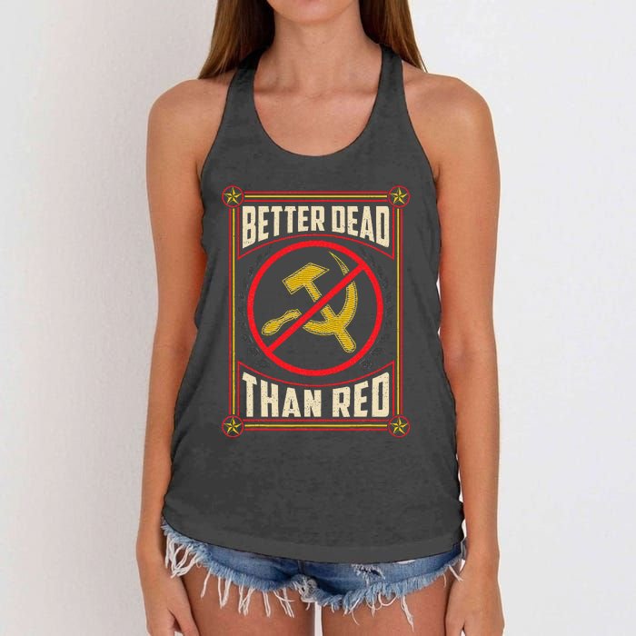 Better Dead Than Red Funny Cold War Era Anti Communism Fun Women's Knotted Racerback Tank