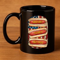 Bad Day To Be A Hot Dog July 4th Patriotic Summer Bbq Funny 11oz C Handle Ceramic Mug