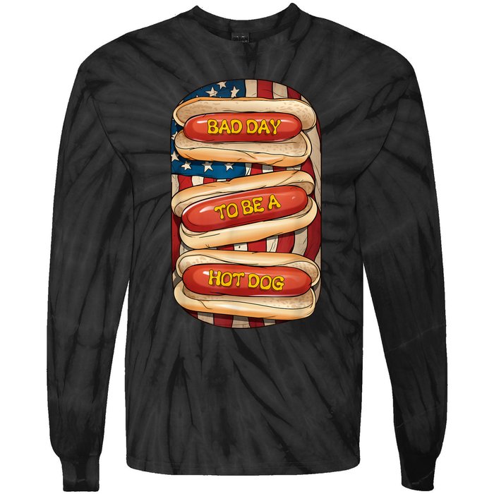 Bad Day To Be A Hot Dog July 4th Patriotic Summer Bbq Funny Tie-Dye Long Sleeve Shirt