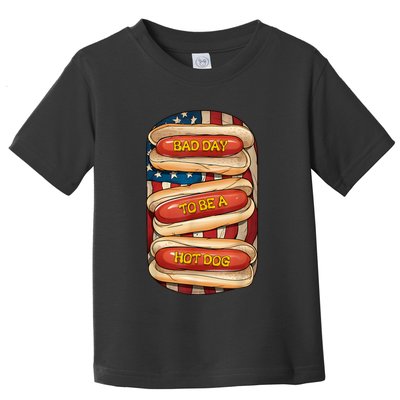Bad Day To Be A Hot Dog July 4th Patriotic Summer Bbq Funny Toddler T-Shirt