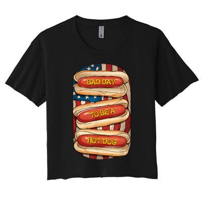 Bad Day To Be A Hot Dog July 4th Patriotic Summer Bbq Funny Women's Crop Top Tee