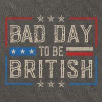 Bad Day To Be British Funny Humor Quote 1776 Usa 4th Of July Cotton Canvas Backpack