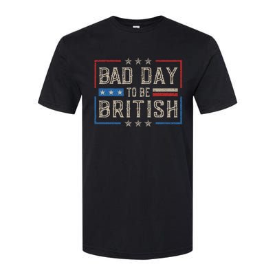 Bad Day To Be British Funny Humor Quote 1776 Usa 4th Of July Softstyle® CVC T-Shirt