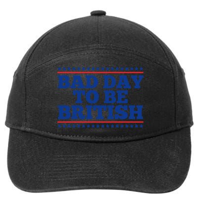 Bad Day To Be British Funny 4th Of July 7-Panel Snapback Hat