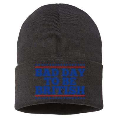Bad Day To Be British Funny 4th Of July Sustainable Knit Beanie
