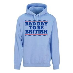 Bad Day To Be British Funny 4th Of July Unisex Surf Hoodie