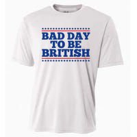 Bad Day To Be British Funny 4th Of July Cooling Performance Crew T-Shirt