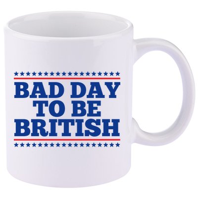 Bad Day To Be British Funny 4th Of July 11oz C Handle Ceramic Mug