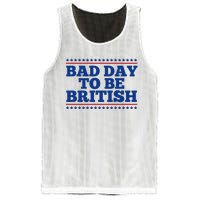 Bad Day To Be British Funny 4th Of July Mesh Reversible Basketball Jersey Tank