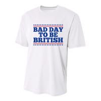 Bad Day To Be British Funny 4th Of July Youth Performance Sprint T-Shirt