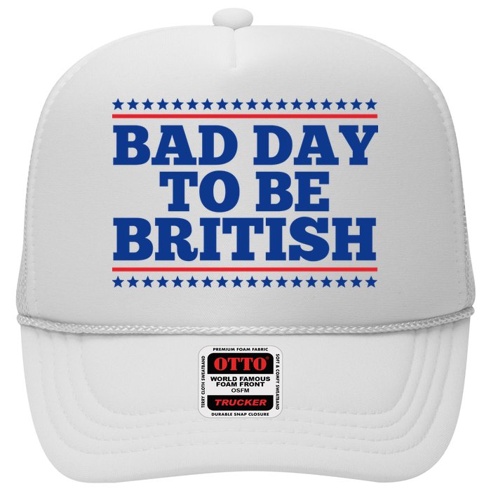 Bad Day To Be British Funny 4th Of July Hat