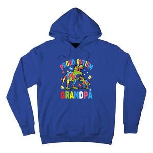 Big Dinosaur Tcute Giftrex And Autism Proud Autism Grandpa Cute Gift Tall Hoodie