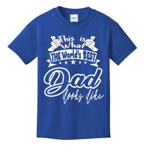 Best Dad This Is World's Best Dad Looks Like Gift Kids T-Shirt