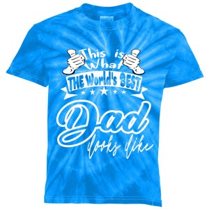 Best Dad This Is World's Best Dad Looks Like Gift Kids Tie-Dye T-Shirt