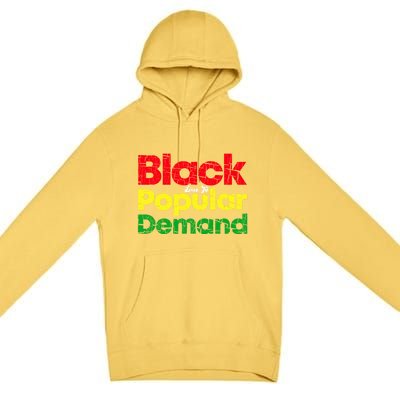 Black Due To Popular Ded History Melanin Equality Cool Gift Premium Pullover Hoodie