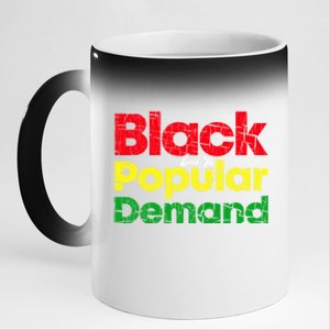 Black Due To Popular Ded History Melanin Equality Cool Gift 11oz Black Color Changing Mug